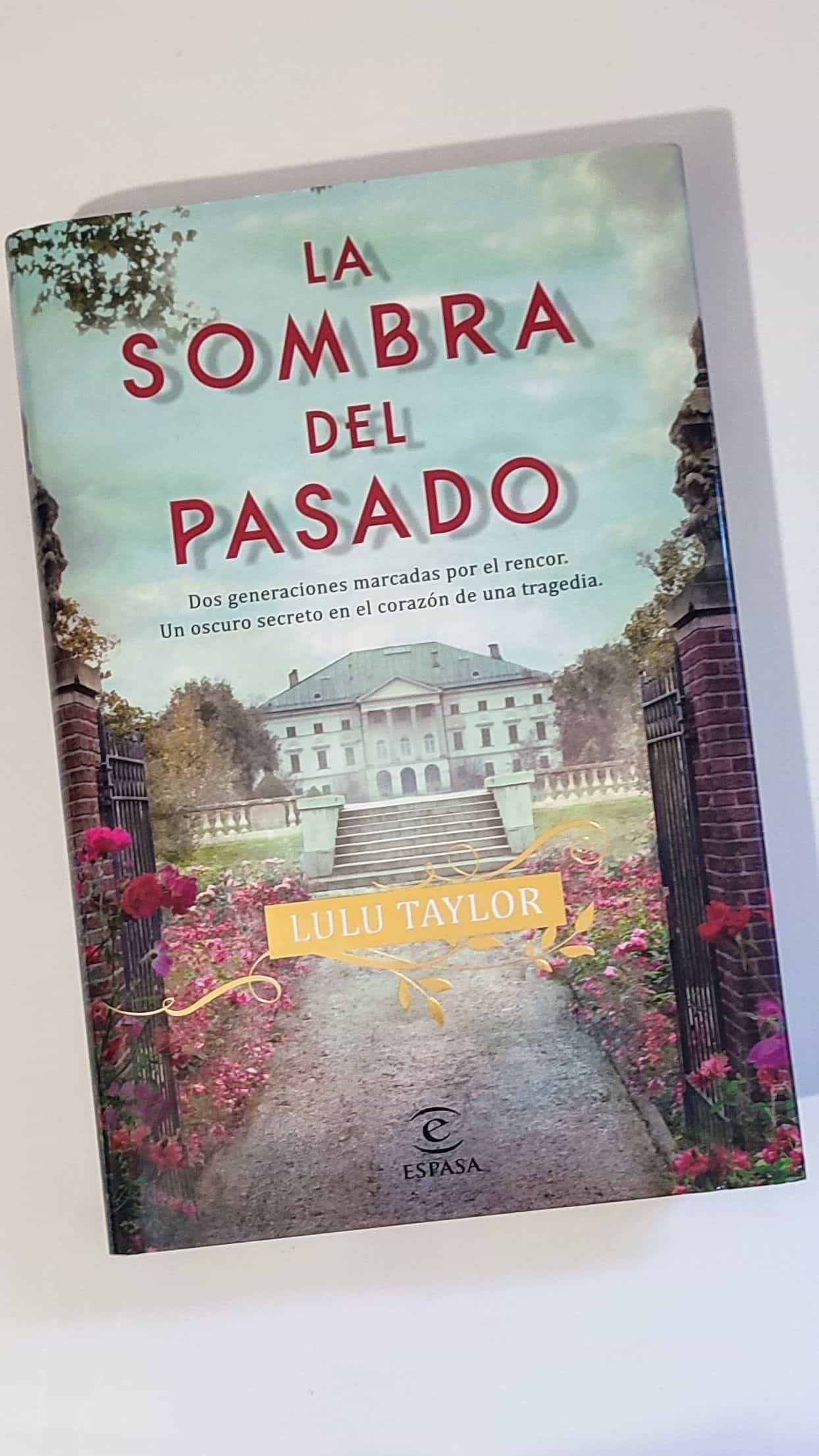 «Descubrir lo oscuro: Un viaje a través del tiempo con Lulu Taylor en ‘La sombra del pasado'»