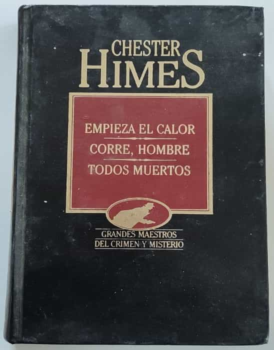 «Un suspiro de fuego: El revuelo inimaginable en ‘Empieza el calor’ de Chester Himes»