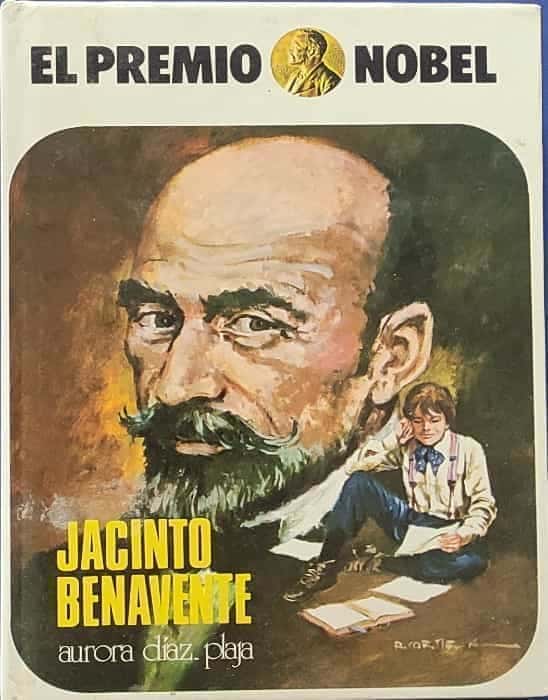 Jacinto Benavente Jacinto Benavente
