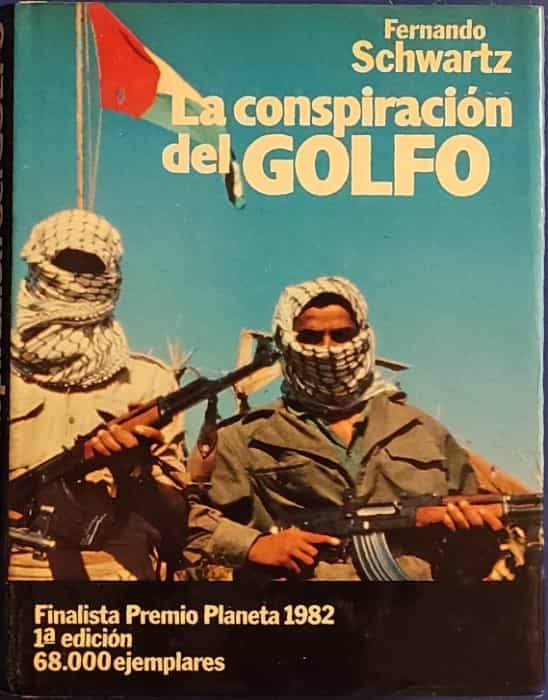 La conspiracion del Golfo