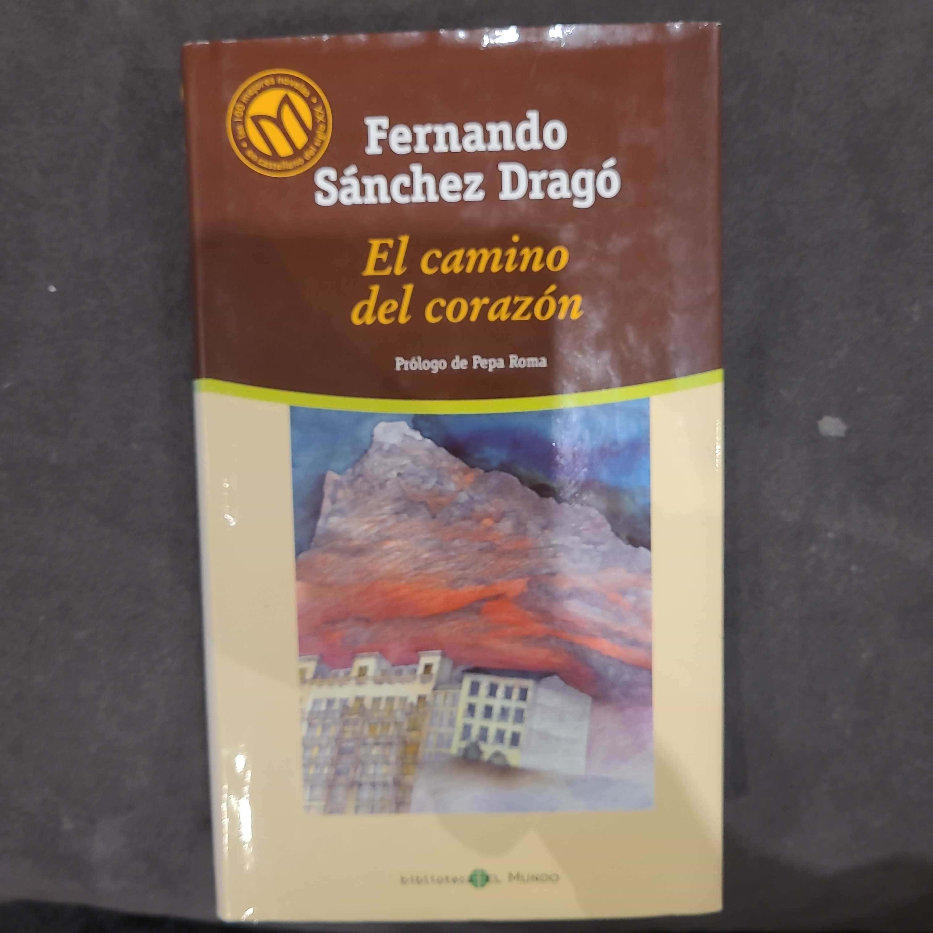 El camino del corazón El camino del corazón