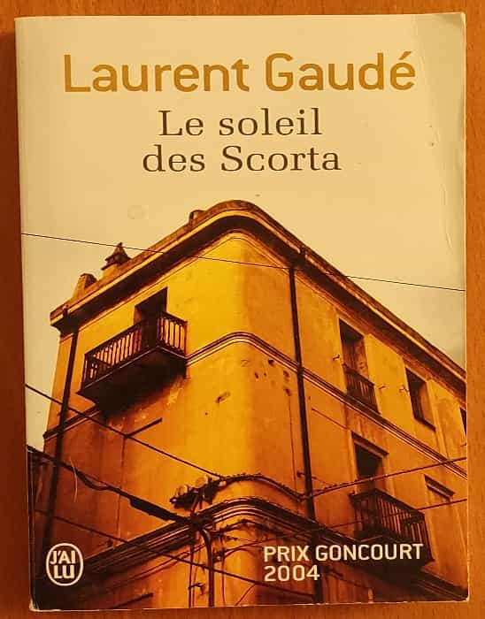 Le soleil des Scorta