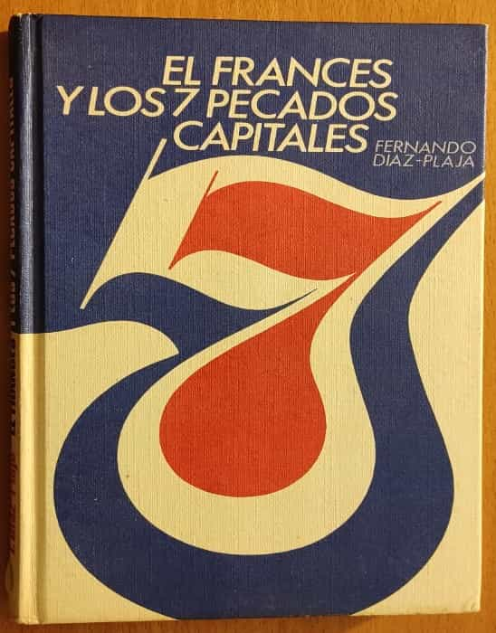 El frances y los 7 pecados capitales