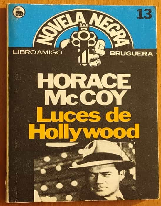 «Historias para estrellar en las luces de Hollywood»