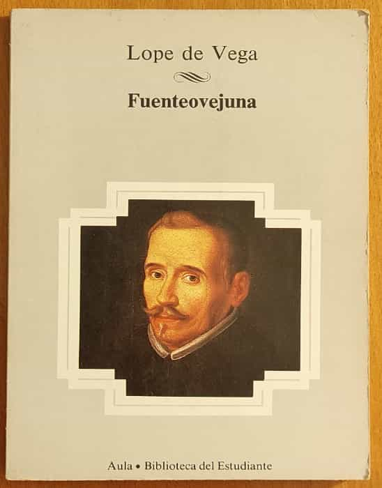 «La pasión y el destino: una reencuentro con Lope de Vega en ‘Fuenteovejuna'»