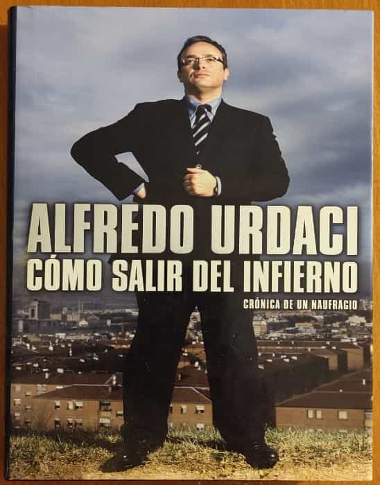 «Descubre el secreto para escapar del infierno: ¡El libro que te ayudará a salir de la más oscura etapa de tu vida!»