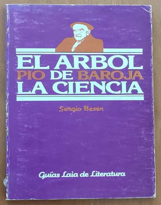 «El árbol de la ciencia: ¿qué hay detrás del libro de Sergio Beser?»