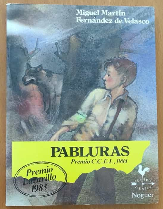 «¡Más allá de las Pabluras: La magia de ‘Pabluras’ de Miguel Martin Fernández de Velasco!»