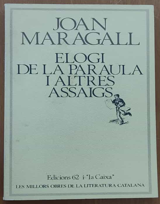 Elogi de la paraula i altres assaigs