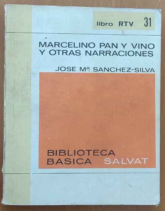 Marcelino pan y vino y otras narraciones