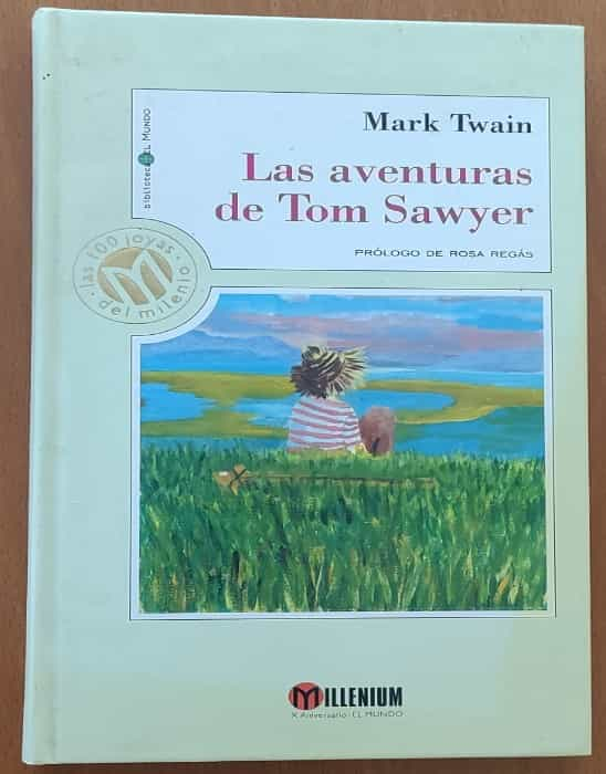 Las Aventuras De Tom Sawyer  the Adventures of Tom Sawyer