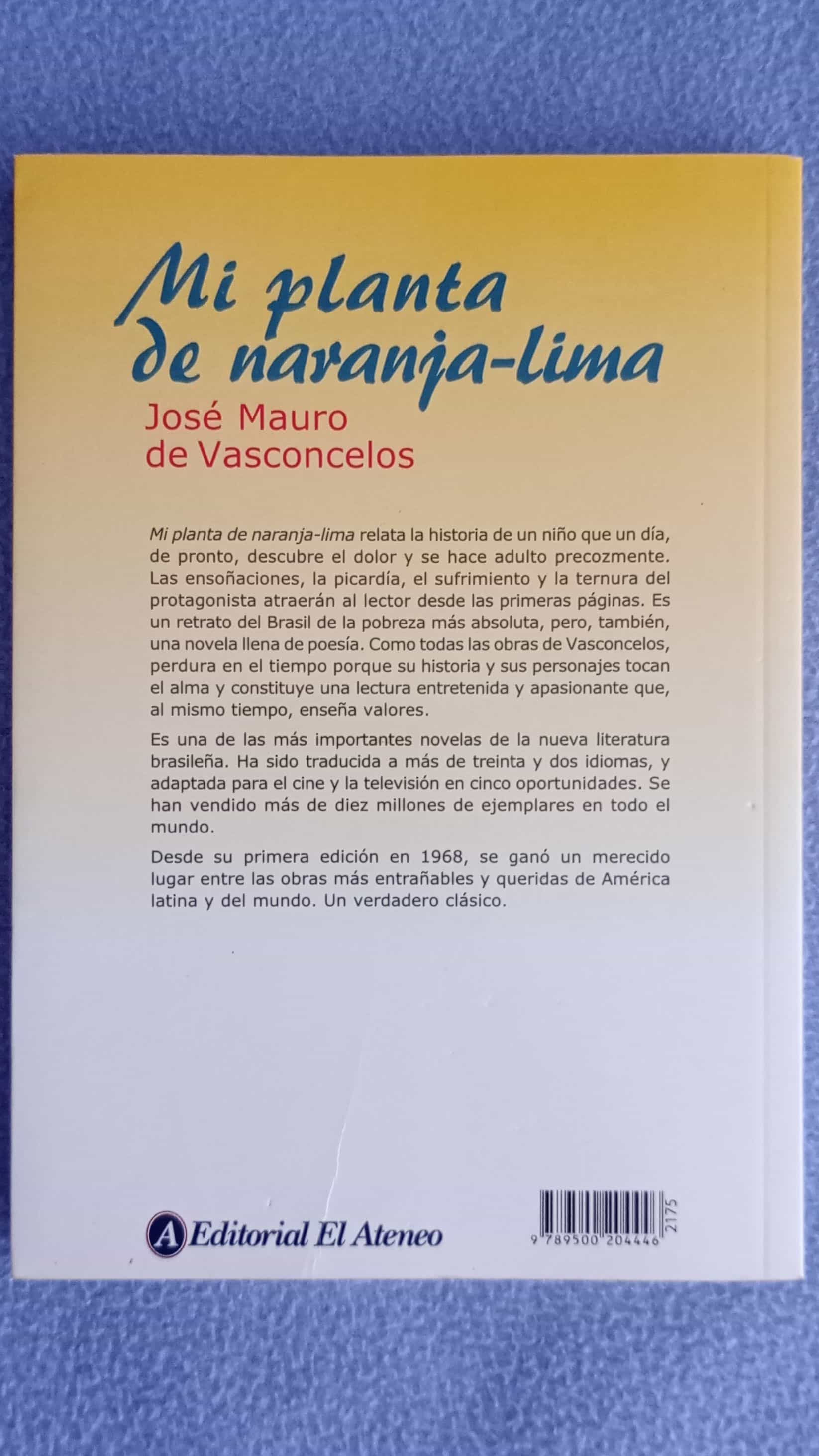 «Nuestras raíces en tus páginas: Un viaje en torno al libro ‘Mi planta de Naranja Lima’ de José Mauro de Vasconcelos»