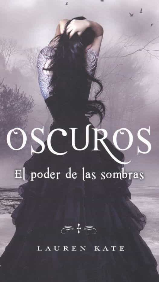 Oscuros el poder de las sombras