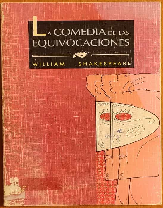 «¿La comedia más engañosa de la historia? La equivocación en la literatura, por William Shakespeare»