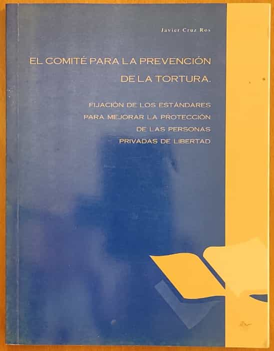 El comité para la prevención de la tortura