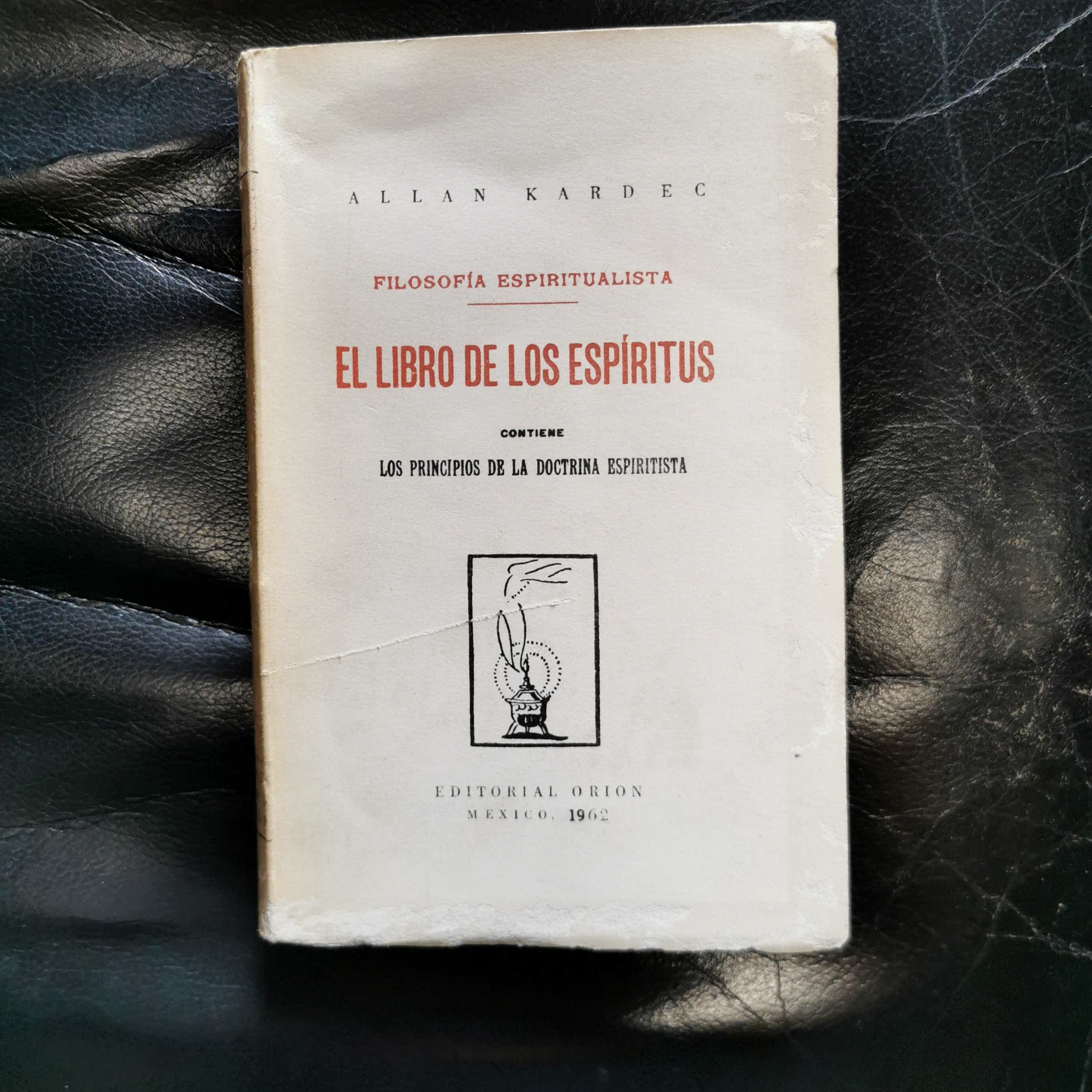 El libro de los espiritus, los principios de la doctrina espiritista