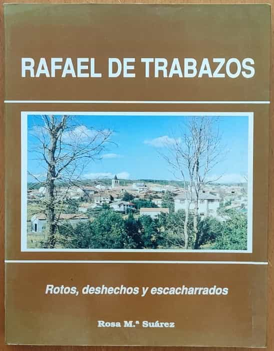 Rafael de Trabazos