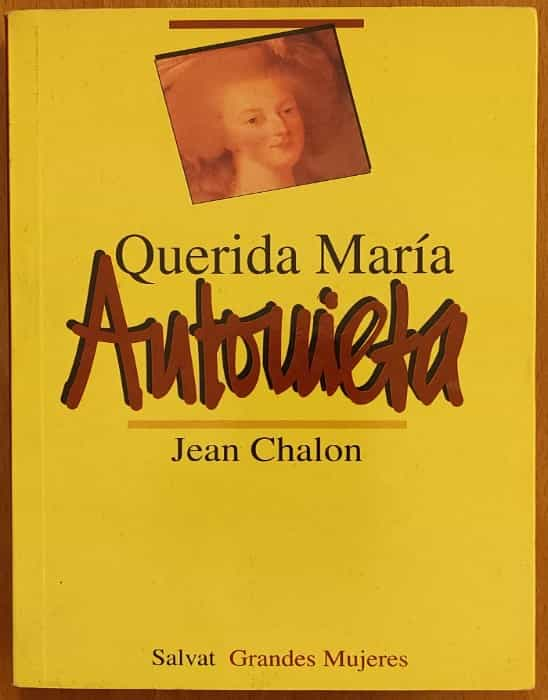 Querida MarIa Antonieta