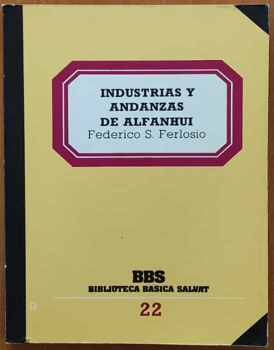 Industrias y andanzas de Alfanhui