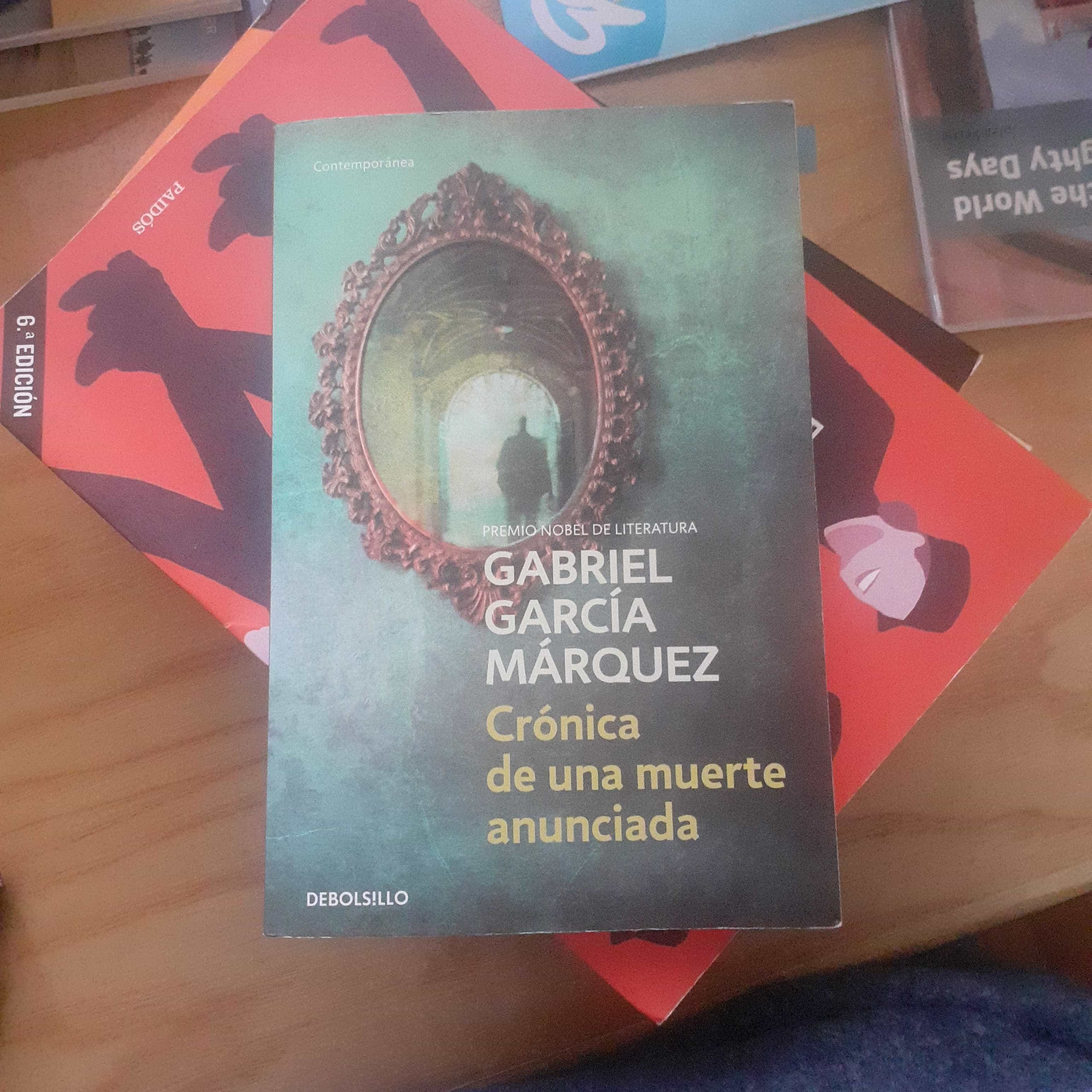 Crónicas de Una Muerte Anunciada – «El destino del amor se entera antes que la muerte»