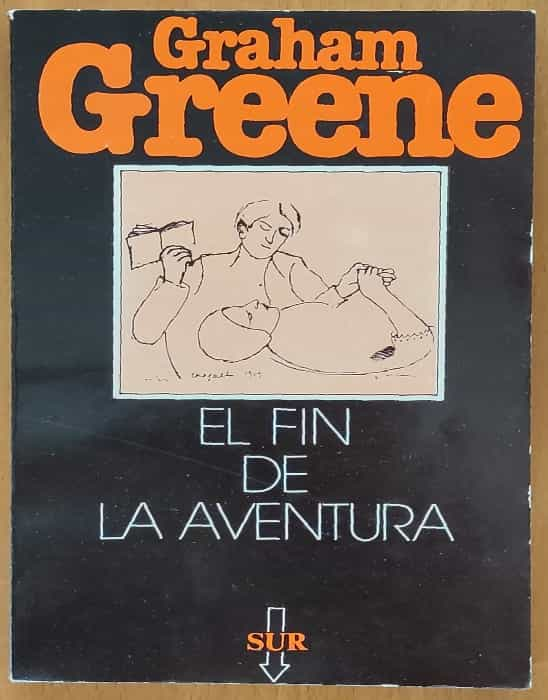 El fin de la aventura – «El último viaje de Greene: ¿De dónde salió a la búsqueda del infinito?»