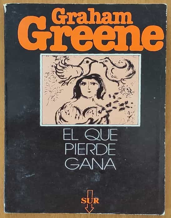 El que pierde gana – «El malvado vencedor: cómo Graham Greene desentrañó el secreto del infierno en Londres»