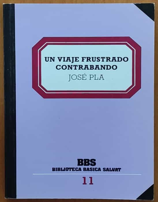 Un Viaje frustrado. Contrabando