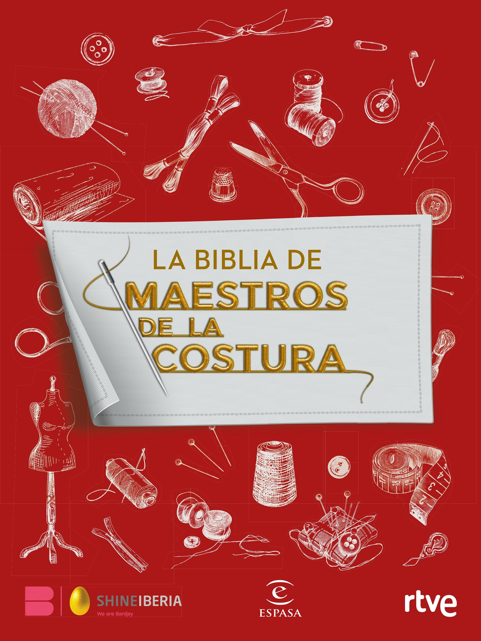 La Biblia de Maestros de la costura – «Biblia de Maestros de la Costura: ¿De verdad puedes hacerlo tú mismo?!»