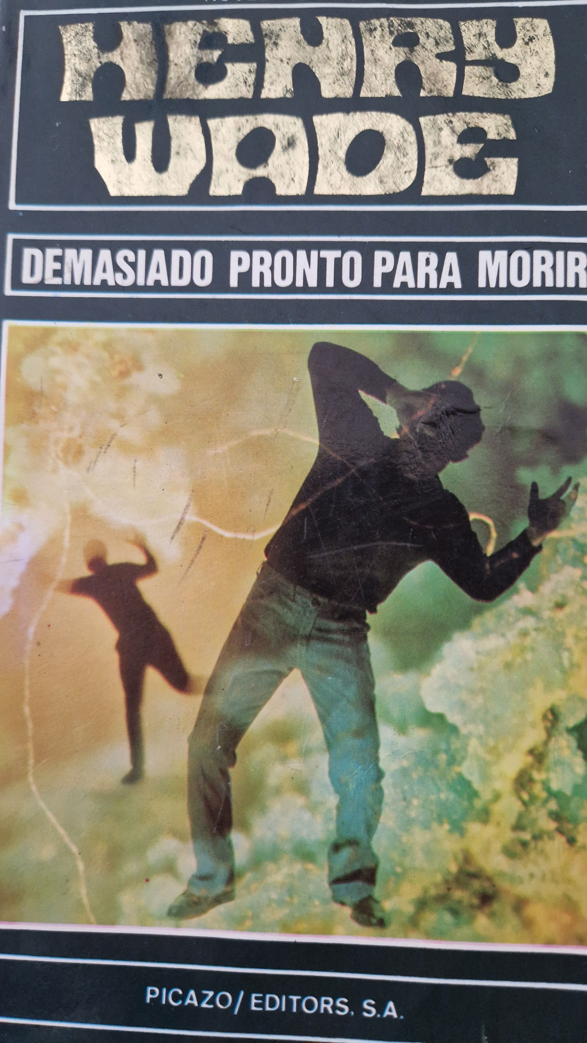 Demasiado pronto para morir Demasiado pronto para morir