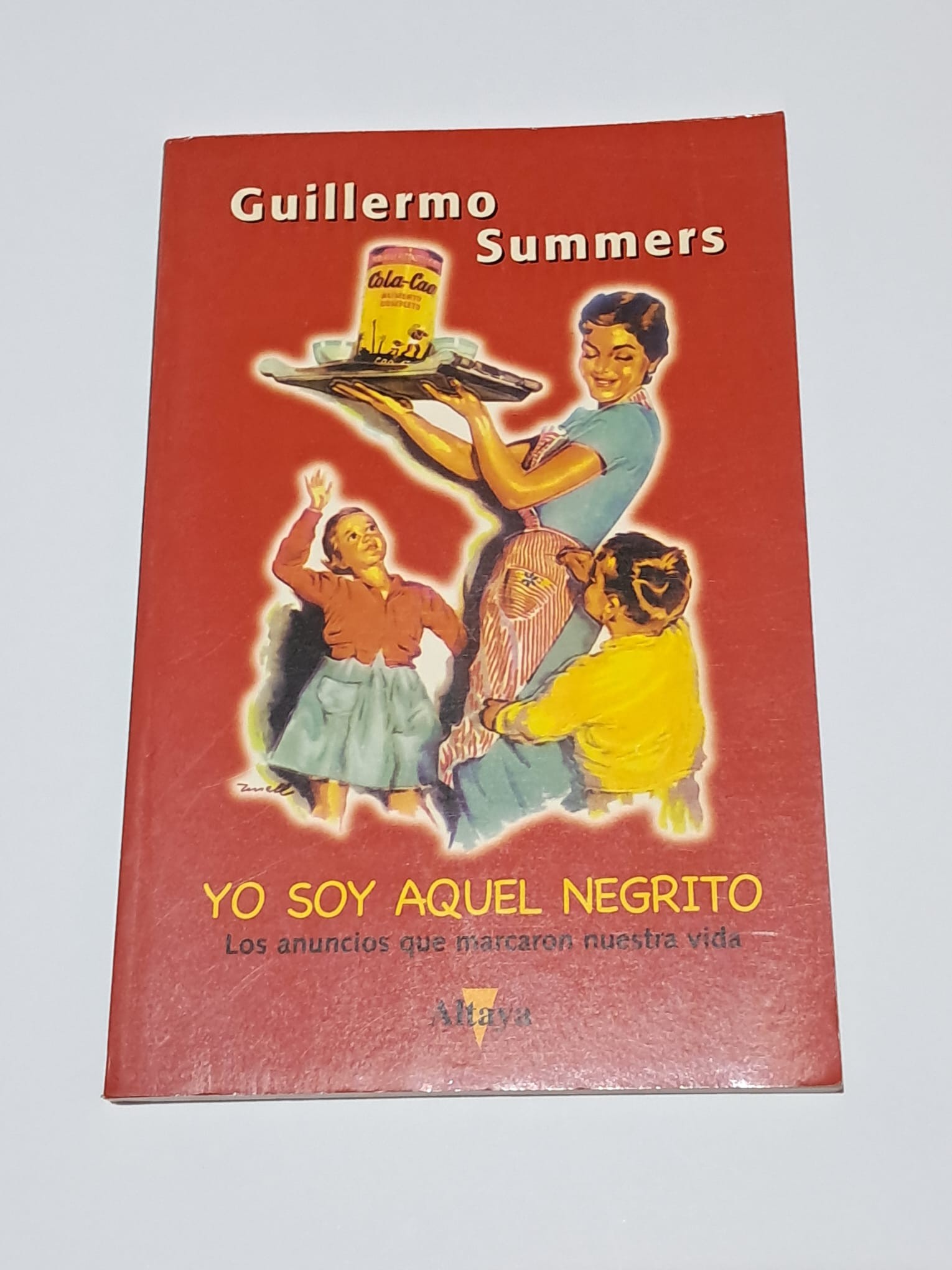 yo soy aquel negrito