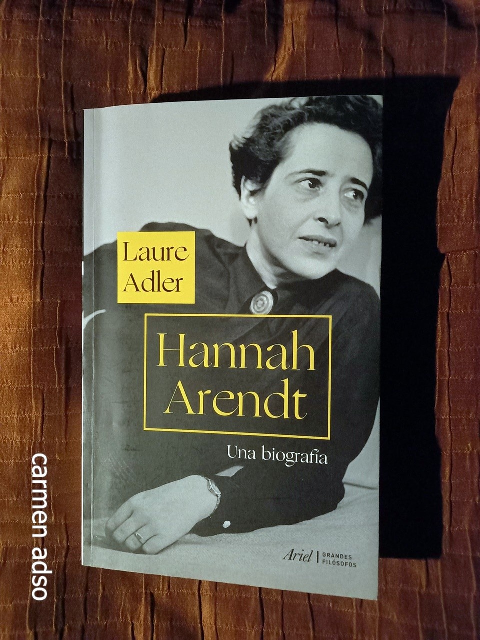 Hannah Arendt: Una biografía. – «Descubre la Vida y las Ideas de una de las Pensadoras Más Importantes del Siglo: ‘Hannah Arendt: Una Biografía’ por Laure Adler».