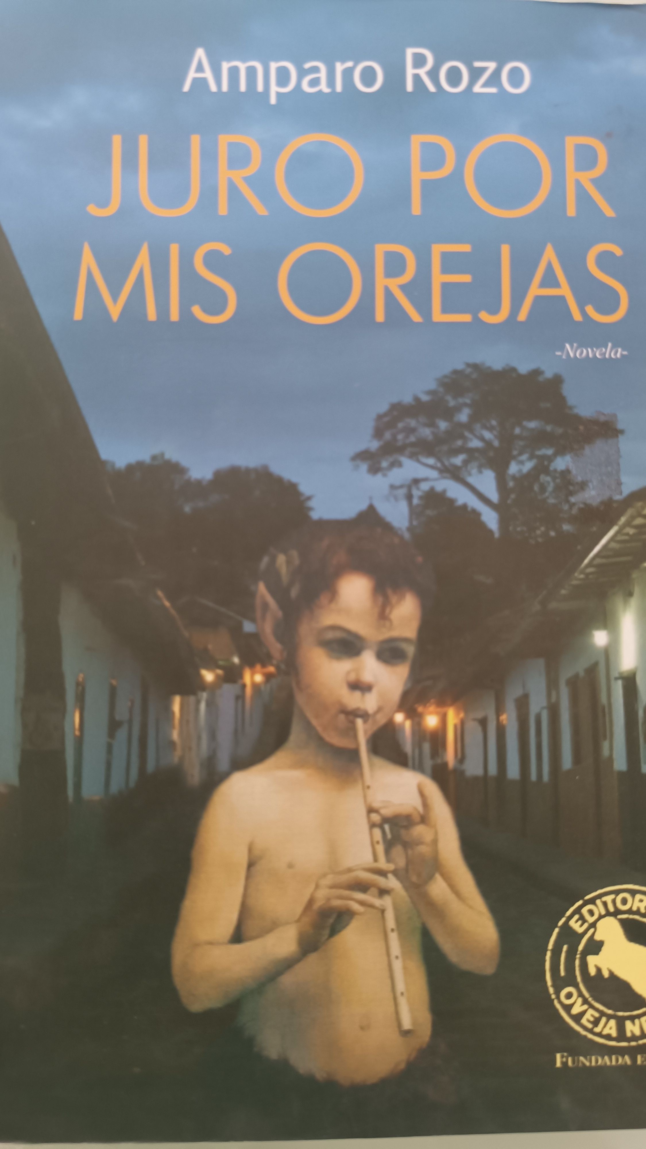 Juro por mis orejas – «Descubre el poder de las orejas: ‘Juro por mis orejas’, una novela impactante que te dejará sin palabras»