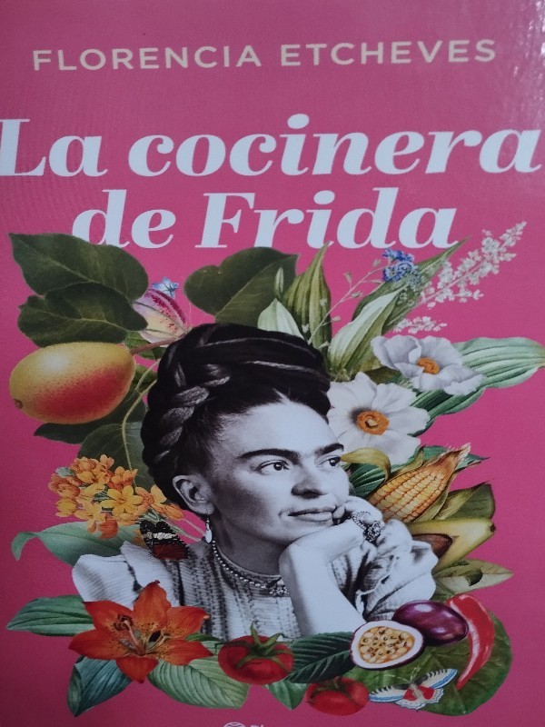 La Cocinera de Frida – «Descubre el Secreto Culinario de Frida: La Guía Única para Replicar sus Creaciones Culinaryas con Fidelidad»