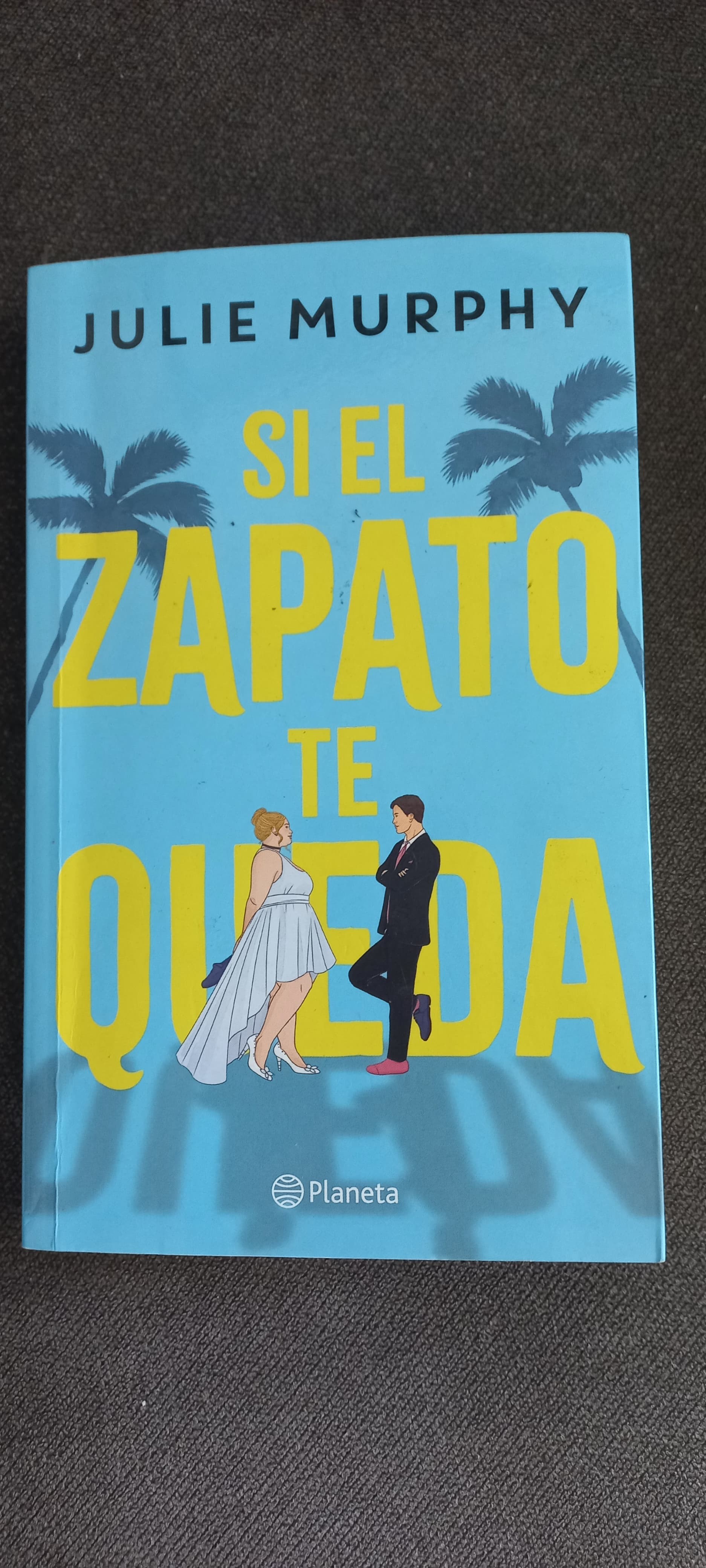 Si el zapato te queda – «Descubre el secreto detrás del zapato perfecto: ‘Si el zapato te queda’ de Julie Murphy»