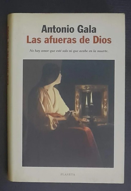 Las afueras de Dios – «Desentrañando los secretos más oscuros: ‘Las afueras de Dios’ del maestro Antonio Gala»