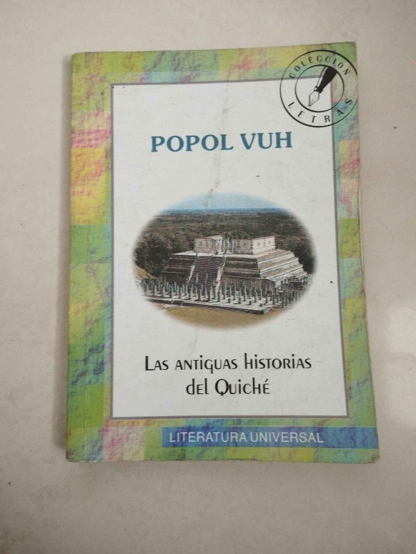 Popol Vuh – «Descubre el Secreto de los Mayas: ‘Popol Vuh’, el Libro Sagrado que cambió la Historia»