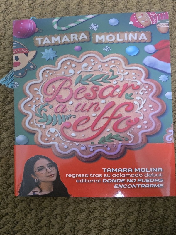 Besar a un elfo – «Descubre el Misterio que Cambió mi Vida: Mi Experiencia Con ‘Besar a un Elfo’ de Tamara Molina»