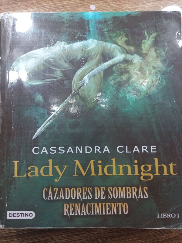 Lady Midnight. Cazadores de Sombras Renacimiento. Libro 1 – «Descubre el Misterio en las Sombras: La Primera Batalla del Renacimiento»