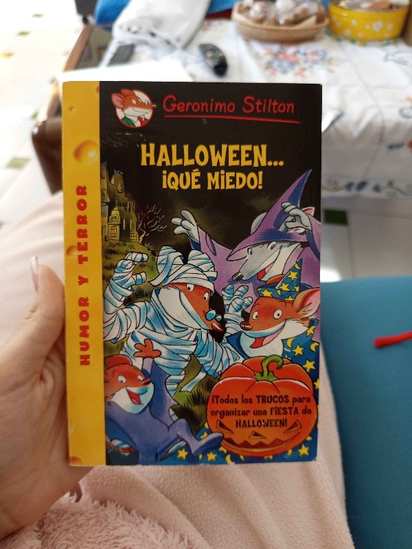 Halloween…¡Qué miedo! – «Descubre el Terror de Halloween en ‘¡Qué miedo!’ de Geronimo Stilton: Una Adicción No Puede Matar»