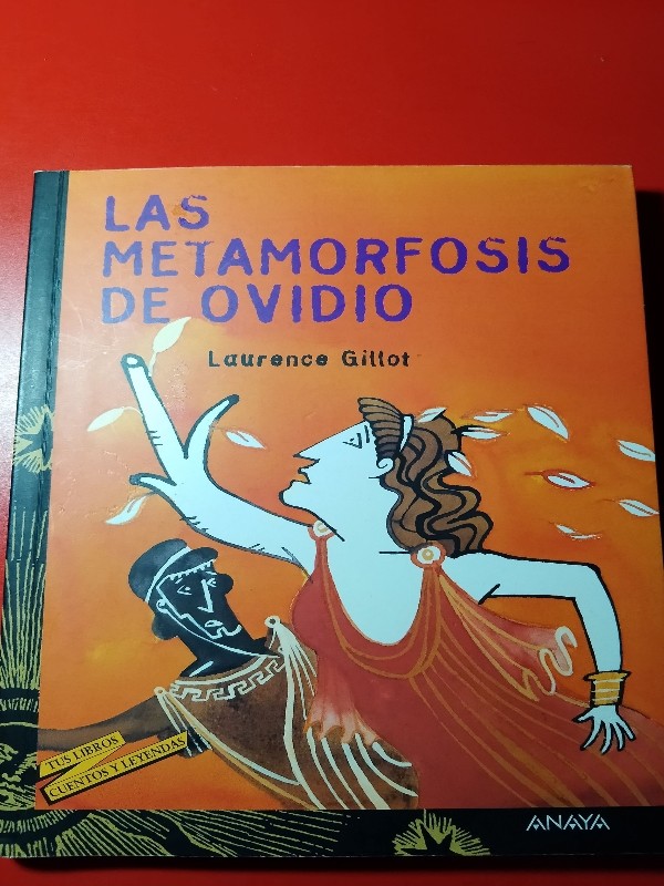 Las metamorfosis de Ovidio – «Descubre el misterio que cambió la mitología: ‘Las metamorfosis de Ovidio’ de Laurence Gillot, una obra que te hará reflexionar sobre lo humano»