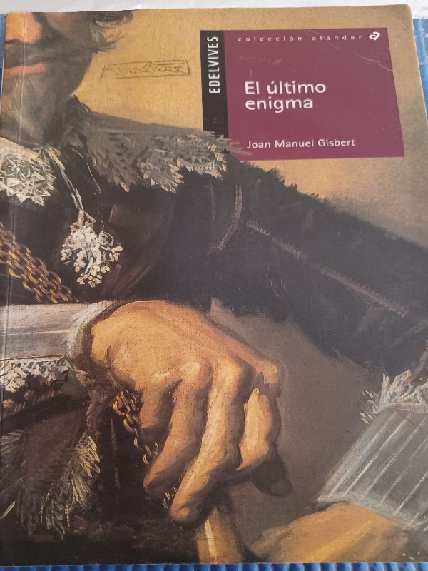 El último enigma – «Descubre el Último Enigma: Un Misterio Sin Solución en ‘El Último Enigma’ de Joan Manuel Gisbert»