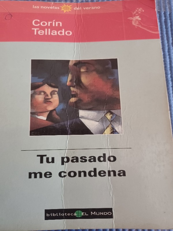 Tu pasado me condena – «El secreto que tu pasado te está ocultando: una historia de amor, venganza y tragedia en ‘Tu pasado me condena'»