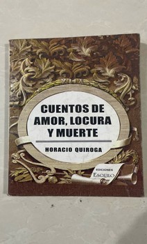 Descubre la pasión y el misterio en ‘Cuentos de amor, locura y muerte’ de Horacio Quiroga: Una obra maestra que te har¡ llevar en una viaje a la alma de Argentina