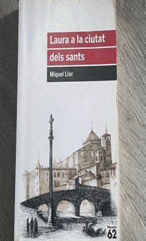 Descubre la magia de Barcelona en ‘Laura a la ciutat dels sants’: Una novela que te hará sentir como si estuvieras en el corazón de la ciudad