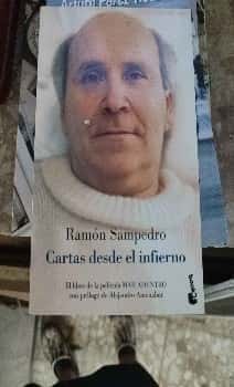La profecía del dolor: Cartas desde el infierno de Ramón Sampedro