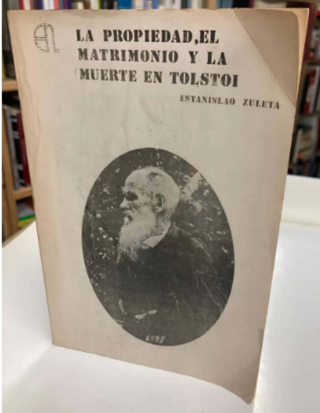 Descubre el poder de la propietad: una exploración profunda de Tolstoi en "La Propiedad, El Matrimonio Y La Muerte En Tolstoi (Usado)"