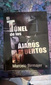 Descubre el secreto del Tunel de los Pajaros Muertos: Una odisea al corazón de la soledad