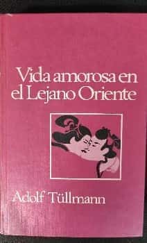 Vida amorosa en el Lejano Oriente Vida amorosa en el Lejano Oriente