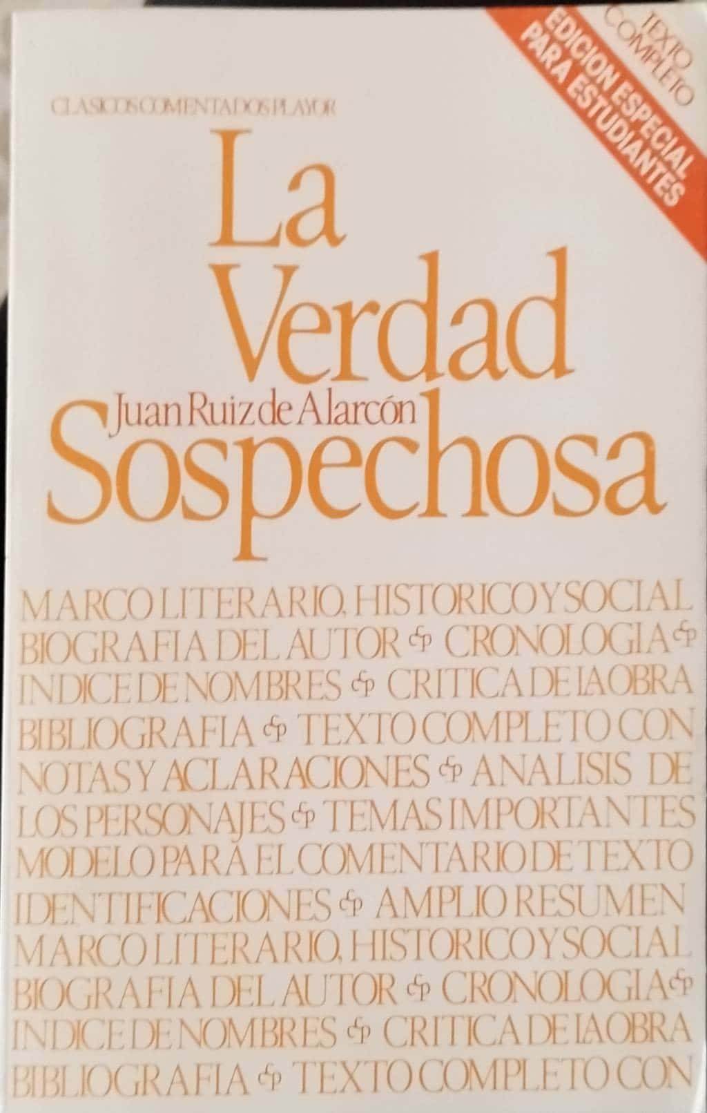 Comedia famosa de La verdad sospechosa Comedia famosa de La verdad sospechosa