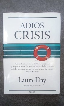 Adiós crisis: ¿un libro revolucionario para encontrar la paz interior?